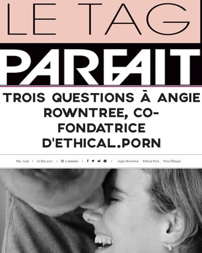 Le Tag--3 Questions For Feminist Porn Director Angie Rowntree